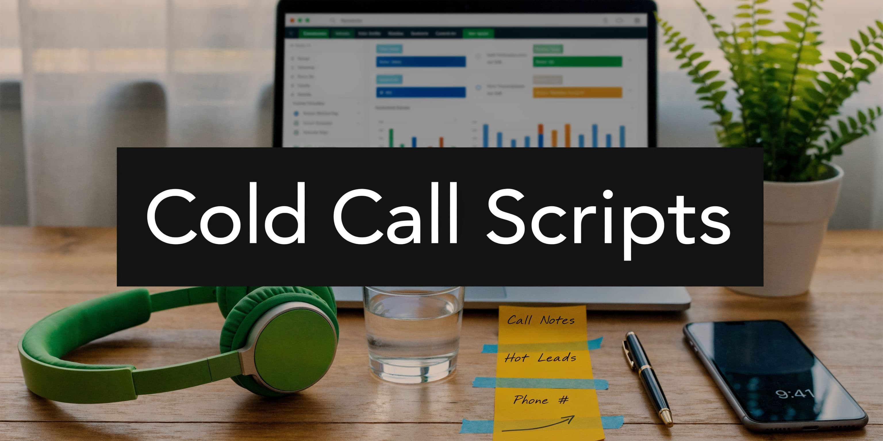 7 Real Estate Cold Calling Scripts That Convert in 2026